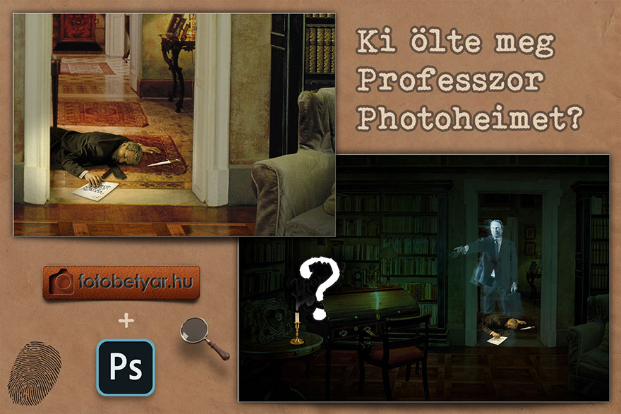 Ki ölte meg Professor Photoheimet? – Photoshop krimijáték